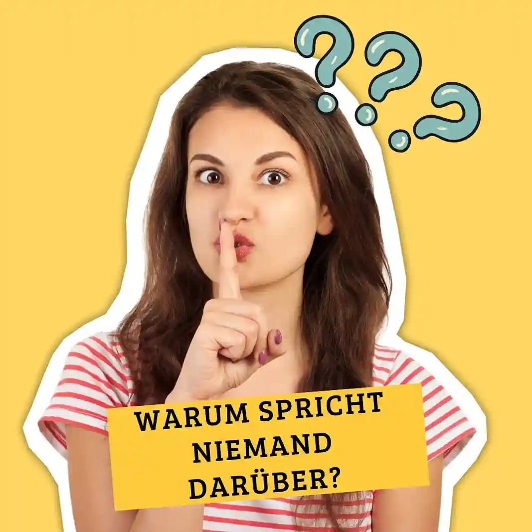 Warum spricht niemand darüber?