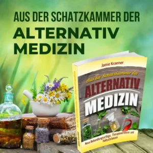 Aus der schatzkammer der Alternativmedizin ersa Verlag