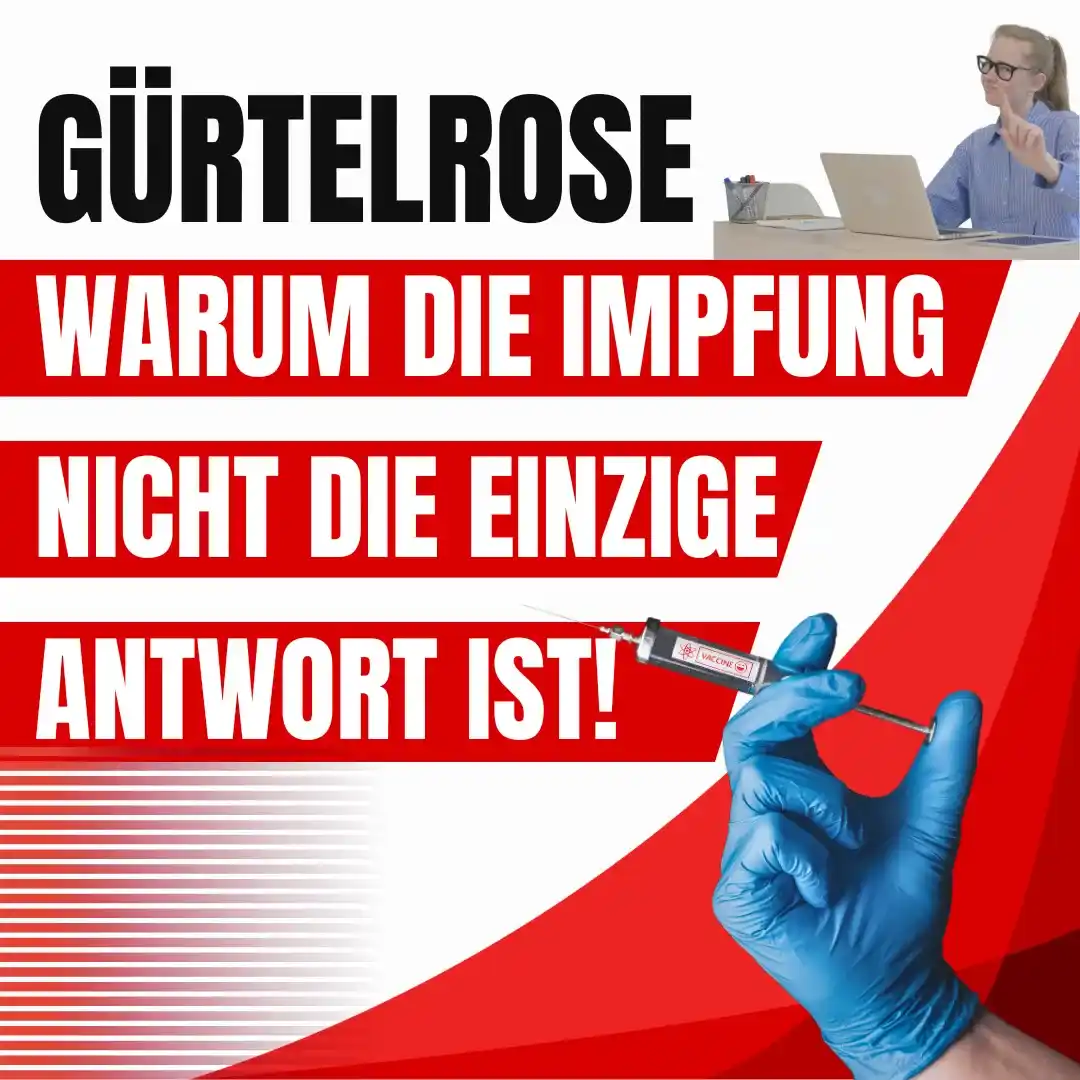 Gürtelrose-Warum die Impfung nicht die einzige Antwort sein kann
