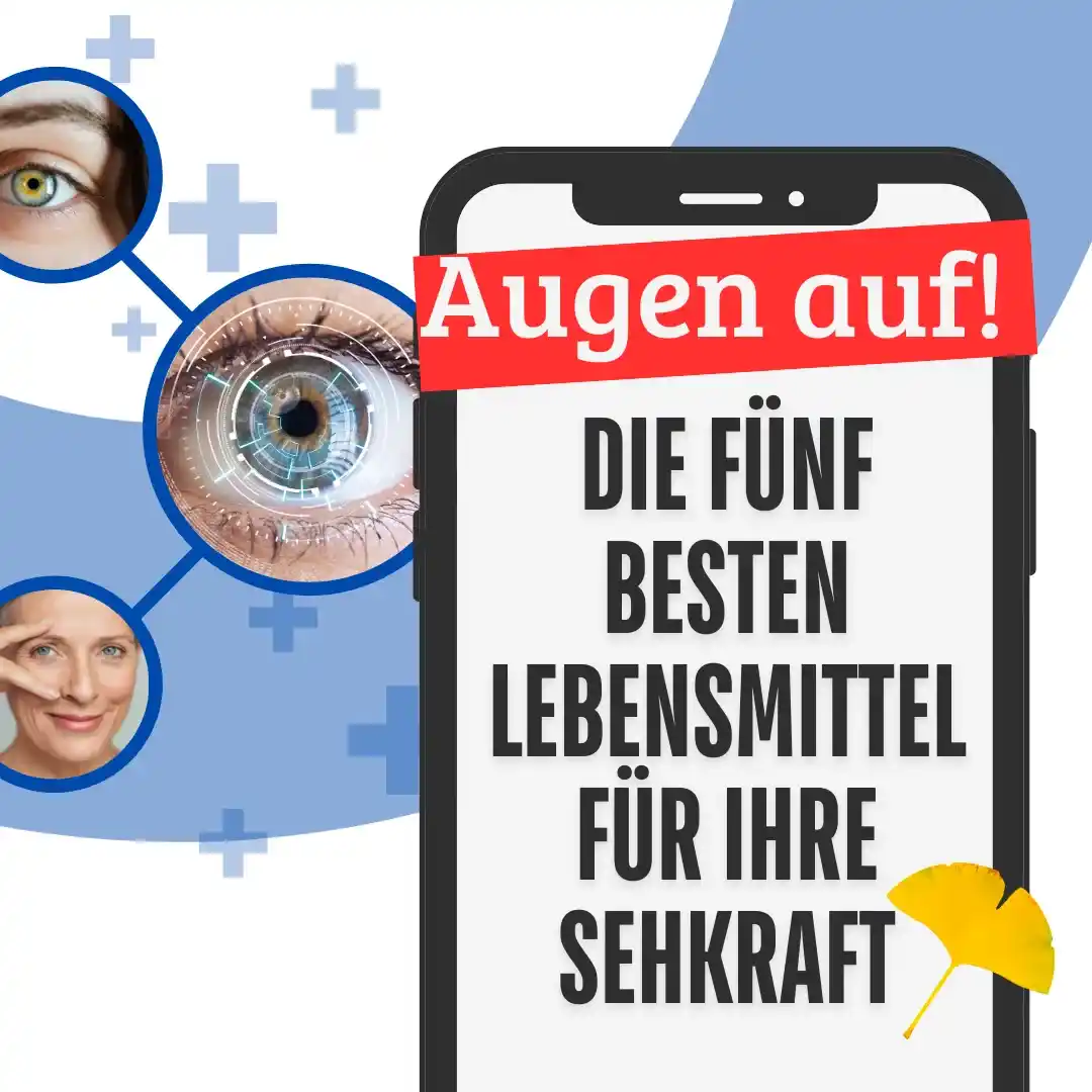 Die besten Lebensmittel für Ihre Augen