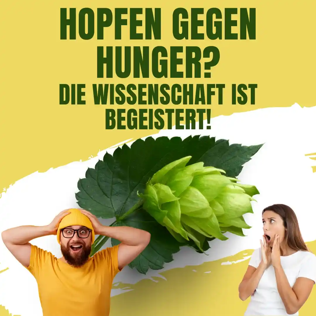 Hopfen gegen Hunger