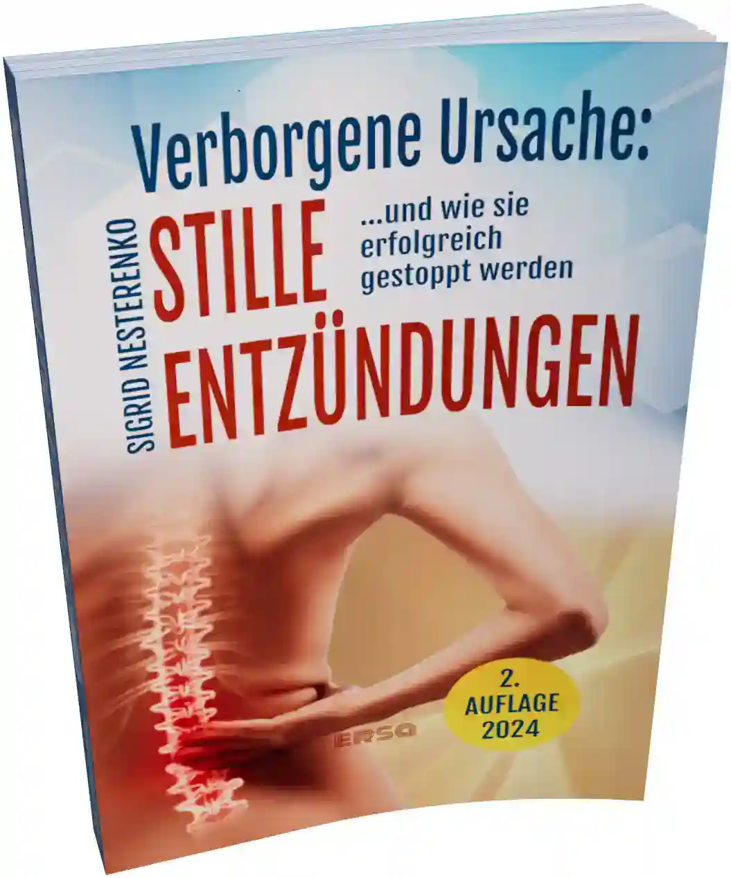 Verborgene Ursache stille Entzündungen
