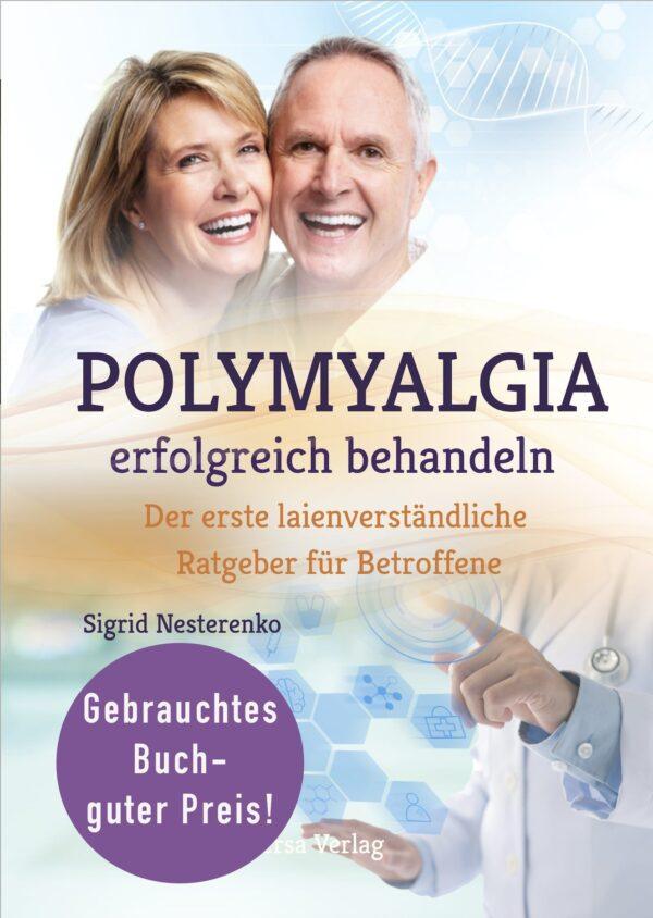 Polymyalgia erfolgreich behandeln (Gebrauchtes Exemplar)