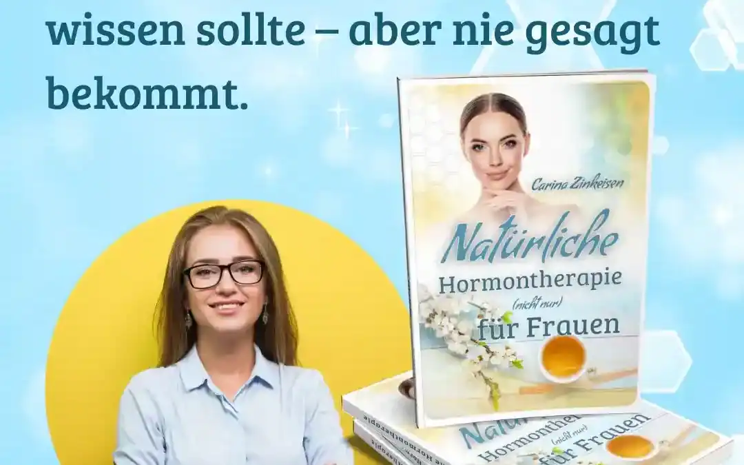 was_jede_frau_wissen_sollte Natürliche Hormontherapie
